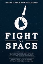 Watch Fight for Space 0123movies