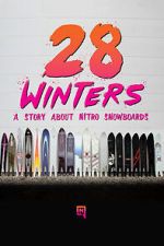 Watch 28 Winters: A Nitro Snowboard Story 0123movies