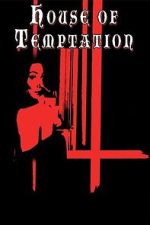 Watch House of Temptation 0123movies