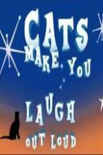 Watch Cats Make You Laugh Out Loud 0123movies