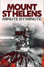 Watch Mount St Helens: Minute by Minute 0123movies