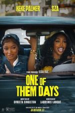 Watch One of Them Days 0123movies