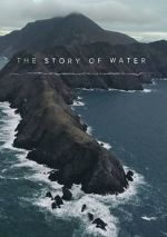Watch The Story of Water 0123movies