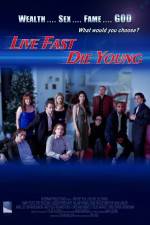 Watch Live Fast Die Young 0123movies
