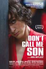 Watch Don\'t Call Me Son 0123movies