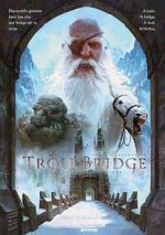 Watch Troll Bridge 0123movies