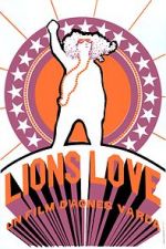 Watch Lions Love (... and Lies) 0123movies