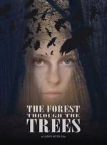 Watch The Forest Through the Trees 0123movies