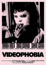 Watch Videophobia 0123movies
