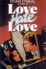 Watch Love Hate Love 0123movies