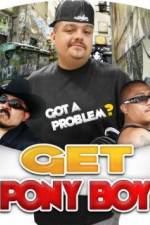 Watch Get Pony Boy 0123movies