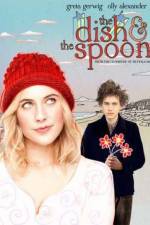 Watch The Dish & the Spoon 0123movies