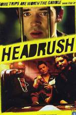 Watch Headrush 0123movies