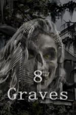 Watch 8 Graves 0123movies