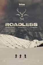 Watch Roadless 0123movies