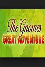 Watch The Gnomes Great Adventure 0123movies