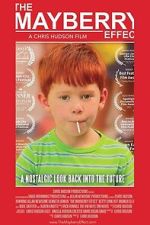 Watch The Mayberry Effect 0123movies