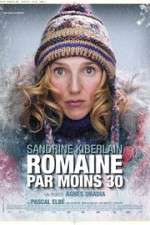 Watch Romaine 30 Below 0123movies