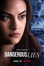 Watch Dangerous Lies 0123movies