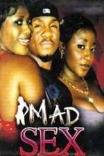 Watch Mad Sex 0123movies