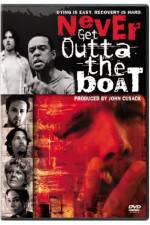 Watch Never Get Outta the Boat 0123movies