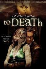 Watch I Love You to Death 0123movies