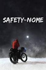 Watch Safety to Nome 0123movies