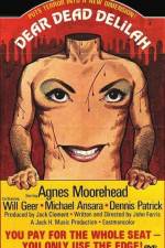 Watch Dear Dead Delilah 0123movies