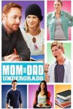 Watch Mom and Dad Undergrads 0123movies