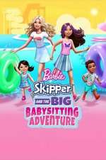Watch Barbie: Skipper and the Big Babysitting Adventure 0123movies