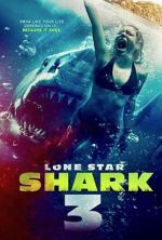 Watch Lone Star Shark 3 0123movies
