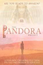 Watch The Pandora Project Are You Ready to Awaken 0123movies