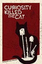 Watch Curiosity Killed the Cat 0123movies