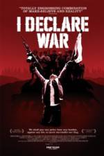Watch I Declare War 0123movies