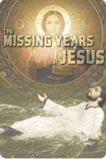 Watch National Geographic Jesus The Missing Years 0123movies