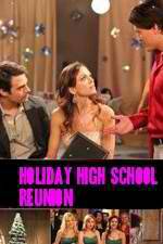 Watch Holiday High School Reunion 0123movies