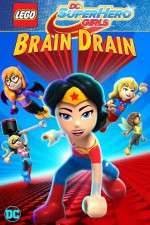 Watch Lego DC Super Hero Girls: Brain Drain 0123movies