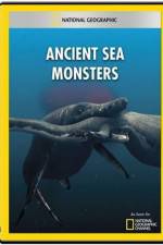 Watch National Geographic Wild Ancient Sea Monsters 0123movies