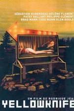 Watch Yellowknife 0123movies