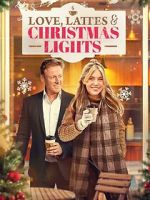 Watch Love, Lattes, and the Christmas Lights 0123movies