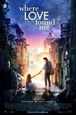 Watch Where Love Found Me 0123movies