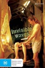 Watch Invisible Waves 0123movies