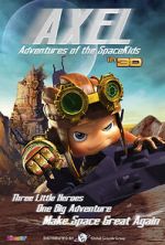 Watch Axel 2: Adventures of the Spacekids 0123movies
