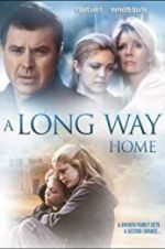 Watch A Long Way Home 0123movies