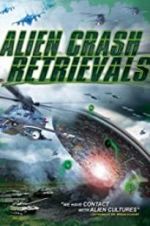 Watch Alien Crash Retrievals 0123movies