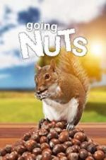 Watch Going Nuts: Tales from the Squirrel World 0123movies