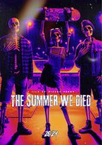 Watch The Summer We Died 0123movies