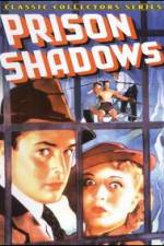 Watch Prison Shadows 0123movies
