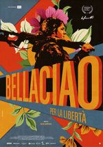 Watch Bella Ciao - Per la libert� 0123movies