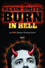 Watch Kevin Smith: Burn in Hell (TV Special 2012) 0123movies